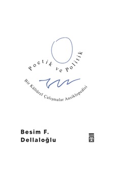 Poetik ve Politik Bir Kültürel Çalışmalar Ansiklopedisi