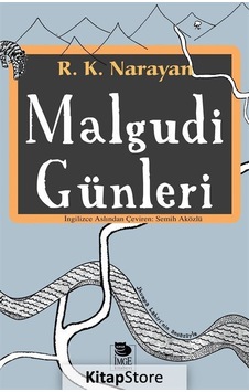 Malgudi Günleri - R. K. Narayan - İmge Kitabevi Malgudi Günleri - R. K. Narayan - İmge Kitabevi