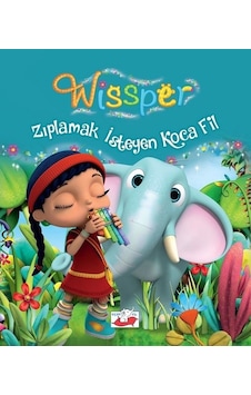 Wissper-Zıplamak İsteyen Koca Fil - Paul Petersen - Uçan Fil