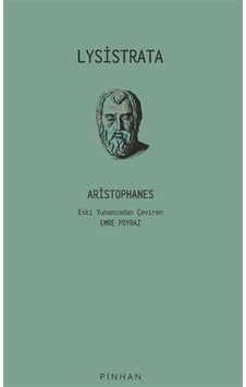 Lysistrata / Aristophanes 9786057768780 Lysistrata / Aristophanes 9786057768780