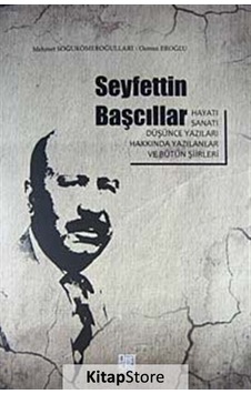 Seyfettin Başcıllar - Osman Eroğlu - Mehmet Soğukömeroğulları - Palet Yayınları Seyfettin Başcıllar - Osman Eroğlu - Mehmet Soğukömeroğulları - Palet Yayınları