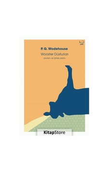 Wooster Düsturları / P G Wodehouse