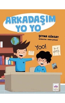 Arkadaşım Yo Yo - Şeyma Göksay - Ötüken Neşriyat