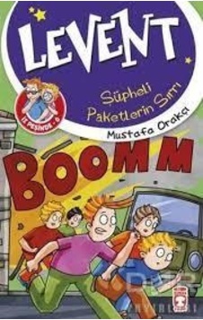 Levent İz Peşinde 6 - Şüpheli Paketlerin Sırrı - Mustafa Orakçı - Aydın Yayınları Levent İz Peşinde 6 - Şüpheli Paketlerin Sırrı - Mustafa Orakçı - Aydın Yayınları