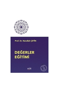 Değerler Eğitimi - Nurullah Çetin - İmbik Yayınları