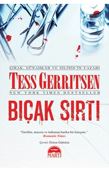 Bıçak Sırtı - Tess Gerritsen - Martı Yayınları Bıçak Sırtı - Tess Gerritsen - Martı Yayınları