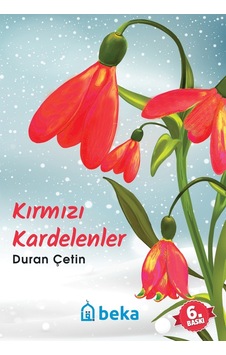 Kırmızı Kardelenler Kırmızı Kardelenler
