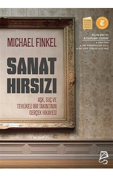 Sanat Hırsızı / Michael Finkel