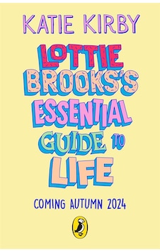 Lottie Brooks S Essential Guide To Life Puffin Books Uk Lottie Brooks S Essential Guide To Life Puffin Books Uk