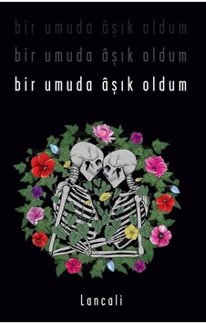 Bir Umuda Aşık Oldum / Lancali