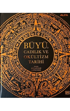 Büyü Cadılık Ve Okültizm Tarihi Ciltli - Alfa Yayınları Büyü Cadılık Ve Okültizm Tarihi Ciltli - Alfa Yayınları