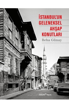 İstanbul'un Geleneksel Ahşap Konutları