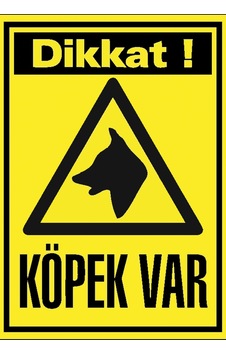 Dikkat Köpek Var 21x28 Arkası Sticker Dikkat Köpek Var 21x28 Arkası Sticker