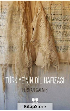 Türkiye'nin Dil Hafızası  - Ferman Salmış  - Librum Kitap