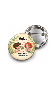 Aşk - İyi Ki Varsın Diyebilmektir - 58mm Rozet Çok Renkli Aşk - İyi Ki Varsın Diyebilmektir - 58mm Rozet Çok Renkli