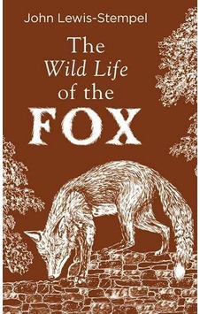 The Wild Life of the Fox 9780857526427 The Wild Life of the Fox 9780857526427