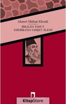 Rikalda Yahut Amerika'Da Vahşet Alemi / Ahmet Mithat Efendi Rikalda Yahut Amerika'Da Vahşet Alemi / Ahmet Mithat Efendi