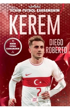 Kerem - Benim Futbol Kahramanım Kerem - Benim Futbol Kahramanım
