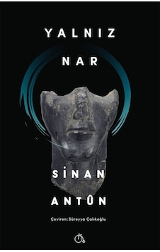 Yalnız Nar Sinan Antün Aylak Adam Yayınevi