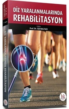 Diz Yaralanmalarında Rehabilitasyon / Doç.Dr. Gül Baltacı