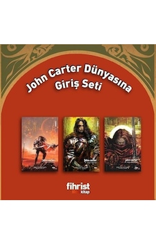 John Carter Dünyasına Giriş Seti - 3 Kitap Takım - Sticker Hediyeli - Edgar Rice Burroughs - Fihrist John Carter Dünyasına Giriş Seti - 3 Kitap Takım - Sticker Hediyeli - Edgar Rice Burroughs - Fihrist