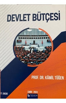 Devlet Bütçesi Kamil Tüğen 21.Baskı Devlet Bütçesi Kamil Tüğen 21.Baskı