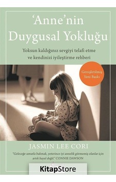 Anne'nin Duygusal Yokluğu - Jasmin Lee Cori Anne'nin Duygusal Yokluğu - Jasmin Lee Cori