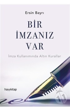 Bir İmzanız Var - Ersin Bayrı - Hayykitap Bir İmzanız Var - Ersin Bayrı - Hayykitap