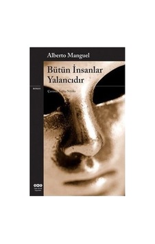 İkili İlişkiler Üzerine Düşündüren Roman - İnsanların Yalanları İkili İlişkiler Üzerine Düşündüren Roman - İnsanların Yalanları