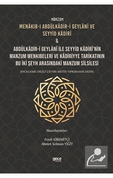 Manzum Menakıb-ı Abdülkadir-i Geylani ve Seyyid Kadiri ve Abdülkadir-i Geylani ile Seyyid Kadirinin- Gece Kitaplığı Manzum Menakıb-ı Abdülkadir-i Geylani ve Seyyid Kadiri ve Abdülkadir-i Geylani ile Seyyid Kadirinin- Gece Kitaplığı