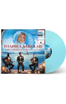 Emel Sayın & Modern Folk Üçlüsü - İstanbul Şarkıları Renkli Plak Emel Sayın & Modern Folk Üçlüsü - İstanbul Şarkıları Renkli Plak