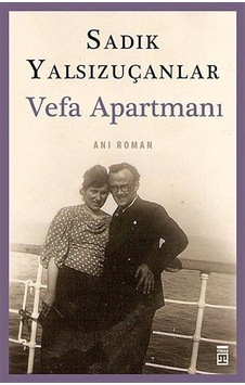Vefa Apartmanı - Sadık Yalsızuçanlar - Timaş Yayınları Vefa Apartmanı - Sadık Yalsızuçanlar - Timaş Yayınları