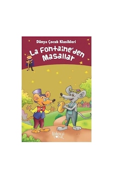 La Fontaineden Masallar - Dünya Çocuk Klasikleri La Fontaineden Masallar - Dünya Çocuk Klasikleri