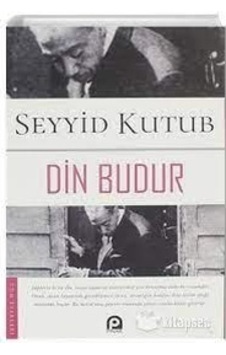 Din Budur - Seyyid Kutub - Pinar Yayinlari
