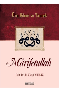 Marifetullah - Prof. Dr. Hasan Kamil Yılmaz 9789944831895 Marifetullah - Prof. Dr. Hasan Kamil Yılmaz 9789944831895