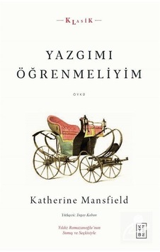 Mercankitap Yazgımı Öğrenmeliyim / Katherine Mansfield