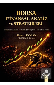 Borsa Finansal Analiz Ve Stratejileri / Hakan Doğan Borsa Finansal Analiz Ve Stratejileri / Hakan Doğan