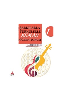 Şarkılarla Türkülerle Keman Öğreniyorum 1 - Sonçağ -Akademik Kitap Şarkılarla Türkülerle Keman Öğreniyorum 1 - Sonçağ -Akademik Kitap