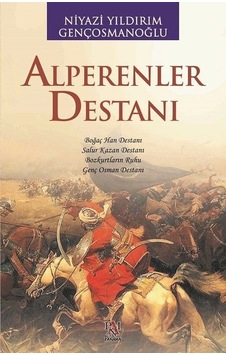 Alperenler Destanı - Niyazi Yıldırım Gençosmanoğlu - Panama Yayıncılık Alperenler Destanı - Niyazi Yıldırım Gençosmanoğlu - Panama Yayıncılık