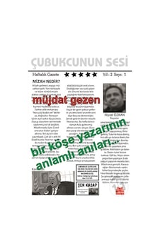 Bir Köşe Yazarının Anlamlı Anıları