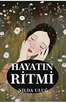 Hayatın Ritmi - Nilda Uluğ - Cinius Hayatın Ritmi - Nilda Uluğ - Cinius