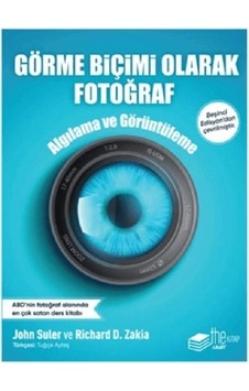 Görme Biçimi Olarak Fotoğraf
