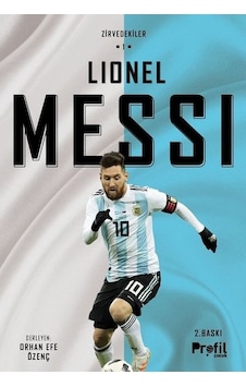 Zirvedekiler 1-Lionel Messi - Orhan Efe Özenç - Profil Çocuk