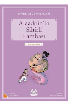 Alaaddinin Sihirli Lambası Turuncu Seri- Arkadaş Yayıncılık Alaaddinin Sihirli Lambası Turuncu Seri- Arkadaş Yayıncılık