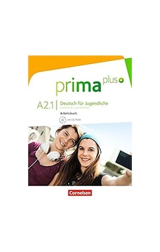 Prima Plus A2-1 Arbeitsbuch Deutsch Für Jugendliche Cornelsen Yay Prima Plus A2-1 Arbeitsbuch Deutsch Für Jugendliche Cornelsen Yay