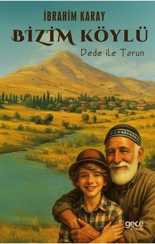 Bizim Köylü / İbrahim Karay