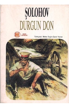 Durgun Don Cilt 4 - Mihail Şolohov Durgun Don Cilt 4 - Mihail Şolohov
