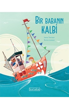 Bir Babanın Kalbi / Irena Trevisan (545704945) Bir Babanın Kalbi / Irena Trevisan (545704945)