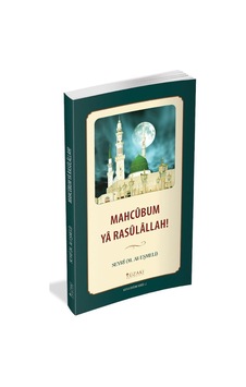 Mahcubum Ya Rasulallah! / Seyri M. Ali Eşmeli Mahcubum Ya Rasulallah! / Seyri M. Ali Eşmeli