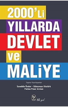 2000'li Yıllarda Devlet ve Maliye- Tekin Yayınevi 2000'li Yıllarda Devlet ve Maliye- Tekin Yayınevi